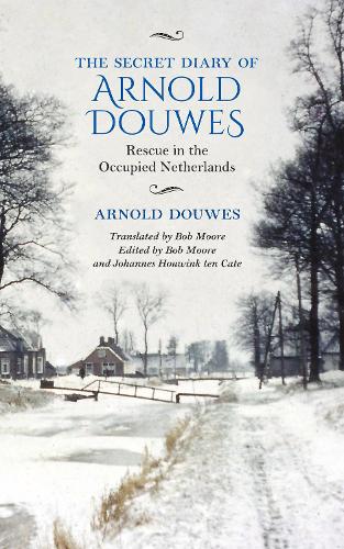 Бумажная книга «The Secret Diary of Arnold Douwes: Rescue in the Occupied Netherlands», автор Арнольд Дувес - фото №1