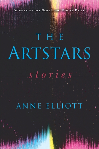 Паперова книга «The Artstars: Stories», автор Енн Елліот - фото №1