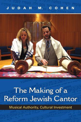 Паперова книга «The Making of a Reform Jewish Cantor: Musical Authority, Cultural Investment», автор Джуда М. Коен - фото №1