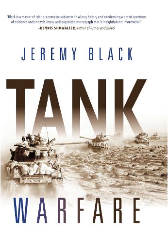 Паперова книга «Tank Warfare», автор Джеремі Блек - фото №1