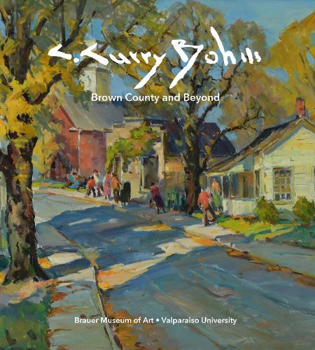 Бумажная книга «C. Curry Bohm: Brown County and Beyond», авторов Дэниел Крафт, Грегг Герцлиб, Джим Росс - фото №1