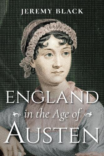 Бумажная книга «England in the Age of Austen», автор Джереми Блэк - фото №1