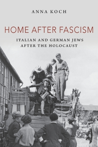Бумажная книга «Home after Fascism: Italian and German Jews after the Holocaust», автор Анна Кох - фото №1