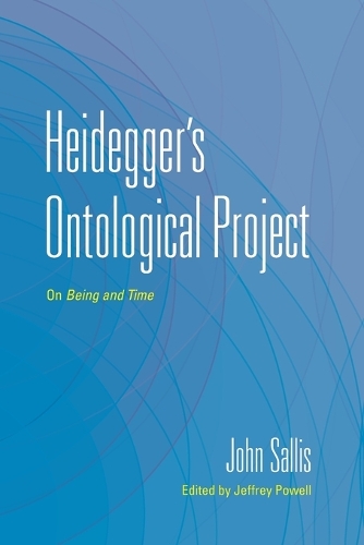 Паперова книга «Heidegger's Ontological Project: On Being and Time», автор Джон Салліс - фото №1