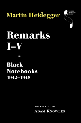 Бумажная книга «Remarks I–V: Black Notebooks 1942–1948», автор Мартин Хайдеггер - фото №1