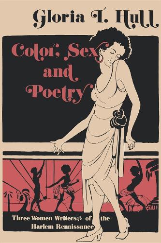Паперова книга «Color, Sex, and Poetry: Three Women Writers of the Harlem Renaissance», автор Глорія Т. Халл - фото №1