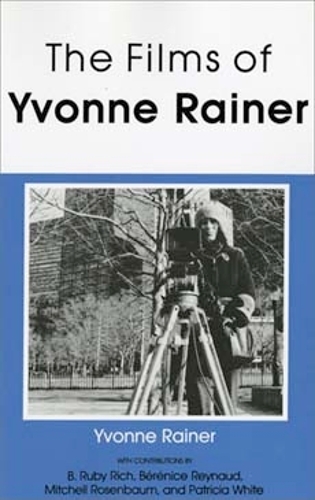 Бумажная книга «The Films of Yvonne Rainer», автор Ивонн Райнер - фото №1