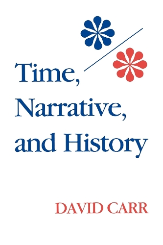 Бумажная книга «Time, Narrative, and History», автор Дэвид Карр - фото №1