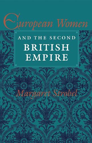 Бумажная книга «European Women and the Second British Empire», автор Маргарет Штробель - фото №1