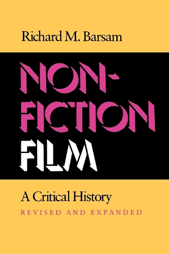 Паперова книга «Nonfiction Film: A Critical History Revised and Expanded», автор Річард Барсам - фото №1