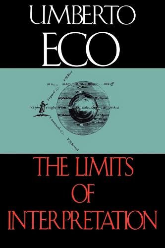 Бумажная книга «The Limits of Interpretation», автор Умберто Эко - фото №1