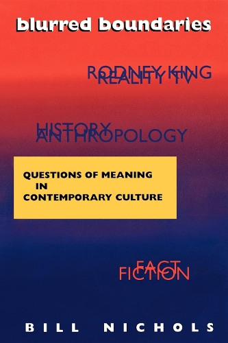 Бумажная книга «Blurred Boundaries: Questions of Meaning in Contemporary Culture», автор Билл Николс - фото №1