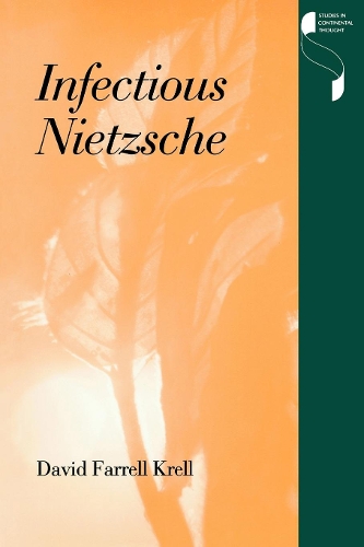 Бумажная книга «Infectious Nietzsche», автор Дэвид Фаррелл Крелл - фото №1