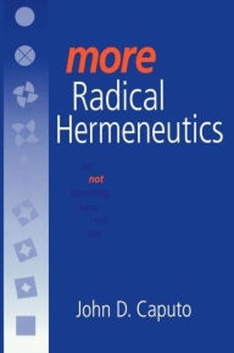 Паперова книга «More Radical Hermeneutics: On Not Knowing Who We Are», автор Джон Д. Капуто - фото №1