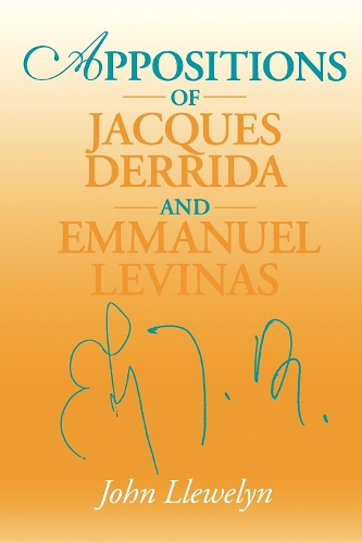 Паперова книга «Appositions of Jacques Derrida and Emmanuel Levinas», автор Джон Ллевелін - фото №1