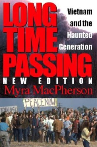 Паперова книга «Long Time Passing: Vietnam and the Haunted Generation», автор Майра Макферсон - фото №1