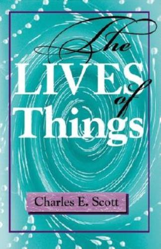 Паперова книга «The Lives of Things», автор Чарльз Е. Скотт - фото №1