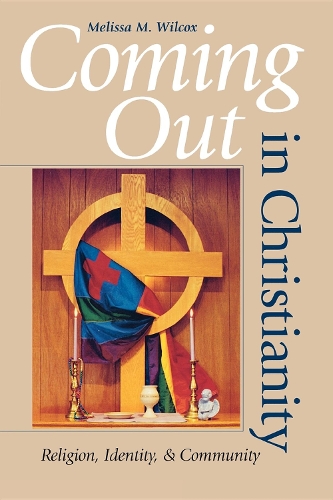 Бумажная книга «Coming Out in Christianity: Religion, Identity, and Community», автор Мелисса М. Уилкокс - фото №1