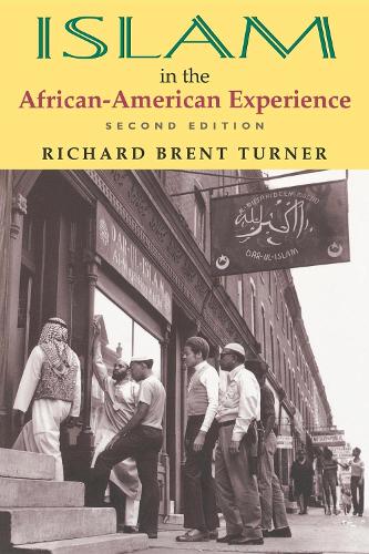 Бумажная книга «Islam in the African-American Experience, Second Edition», автор Ричард Брент Тернер - фото №1