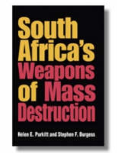Бумажная книга «South Africa's Weapons of Mass Destruction», авторов Хелен Э. Пуркитт, Стивен Ф. Берджесс - фото №1