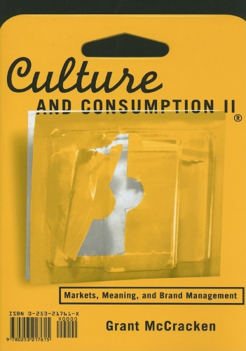 Бумажная книга «Culture and Consumption II: Markets, Meaning, and Brand Management», автор Грант Дэвид Маккракен - фото №1