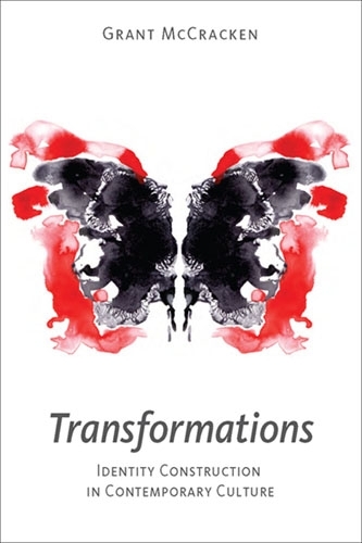 Бумажная книга «Transformations: Identity Construction in Contemporary Culture», автор Грант Дэвид Маккракен - фото №1