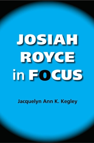 Бумажная книга «Josiah Royce in Focus», автор Жаклин Энн К. Кегли - фото №1