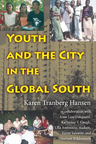 Бумажная книга «Youth and the City in the Global South», автор Карен Транберг Хансен - фото №1