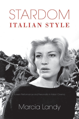 Бумажная книга «Stardom, Italian Style: Screen Performance and Personality in Italian Cinema», автор Марсия Лэнди - фото №1