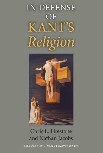 Паперова книга «In Defense of Kant's Religion», авторів Кріс Л. Фаєрстоун, Натан Джейкобс - фото №1