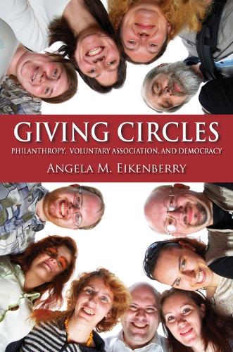 Бумажная книга «Giving Circles: Philanthropy, Voluntary Association, and Democracy», автор Анджела М. Айкенберри - фото №1