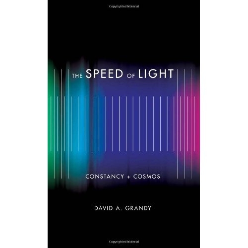 Бумажная книга «The Speed of Light: Constancy and Cosmos», автор Дэвид А. Гранди - фото №1