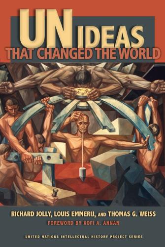 Бумажная книга «UN Ideas That Changed the World», авторов Луи Эммеридж, Ричард Джолли, Томас Г. Вайс - фото №1