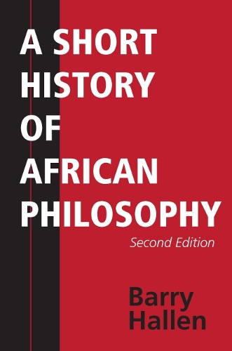 Паперова книга «A Short History of African Philosophy, Second Edition», автор Баррі Халлен - фото №1