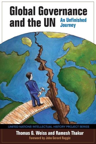 Паперова книга «Global Governance and the UN: An Unfinished Journey», авторів Рамеш Тхакур, Томас Г. Вайс - фото №1