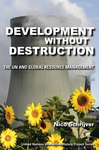 Бумажная книга «Development without Destruction: The UN and Global Resource Management», автор Нико Шрайвер - фото №1