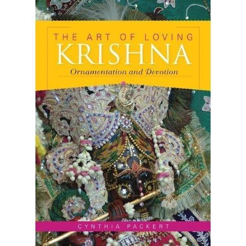 Бумажная книга «The Art of Loving Krishna: Ornamentation and Devotion», автор Синтия Пакерт - фото №1