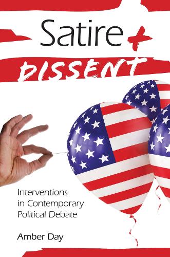 Бумажная книга «Satire and Dissent: Interventions in Contemporary Political Debate», автор Эмбер Дэй - фото №1