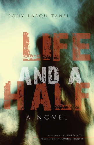Бумажная книга «Life and a Half: A Novel», автор Сони Лабу Танси - фото №1