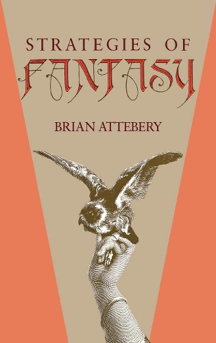 Бумажная книга «Strategies of Fantasy», автор Брайан Аттебери - фото №1