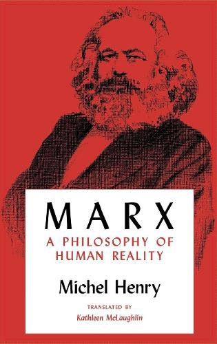 Паперова книга «Marx: A Philosophy of Human Reality», автор Мішель Анрі - фото №1