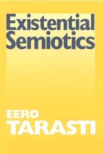 Бумажная книга «Existential Semiotics», автор Ээро Тарасти - фото №1