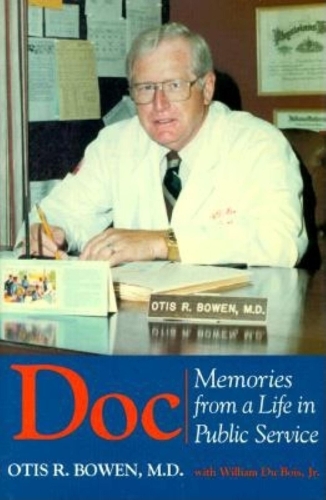 Бумажная книга «Doc: Memories from a Life in Public Service», автор Отис Р. Боуэн - фото №1