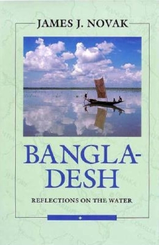 Паперова книга «Bangladesh: Reflections on the Water», автор Джеймс Дж. Новак - фото №1