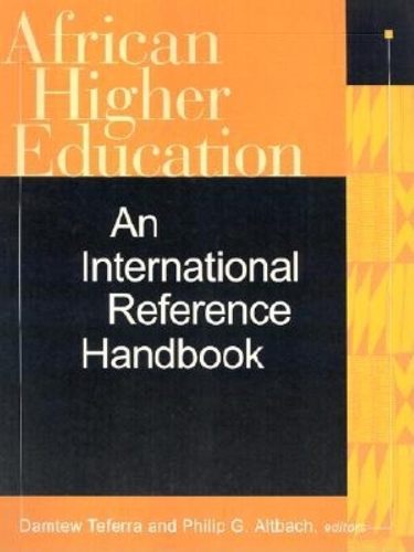 Бумажная книга «African Higher Education: An International Reference Handbook», авторов Дэмтью Теферра, Филип Г. Альтбах - фото №1