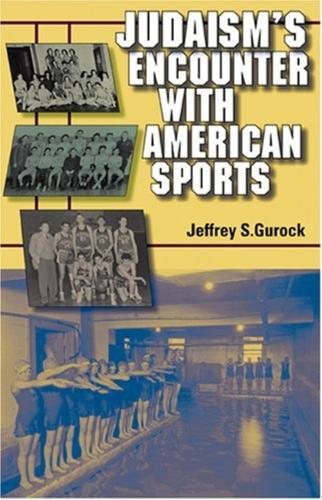 Паперова книга «Judaism's Encounter with American Sports», автор Джеффрі С. Гурок - фото №1