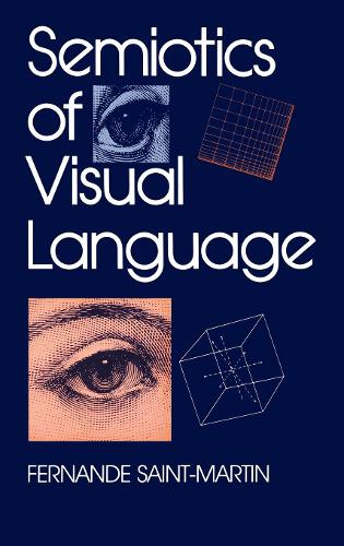 Бумажная книга «Semiotics of Visual Language», автор Фернанда Сен-Мартин - фото №1