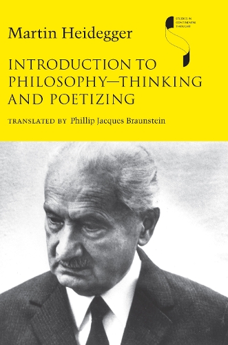 Бумажная книга «Introduction to Philosophy—Thinking and Poetizing», автор Мартин Хайдеггер - фото №1