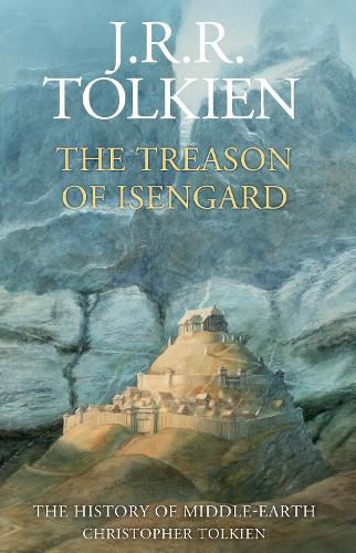 Бумажная книга «The Treason of Isengard», автор Кристофер Толкин - фото №1