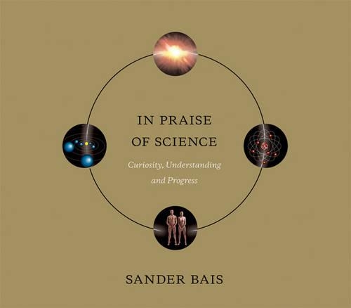 Бумажная книга «In Praise of Science: Curiosity, Understanding, and Progress», автор Сандер Баис - фото №1